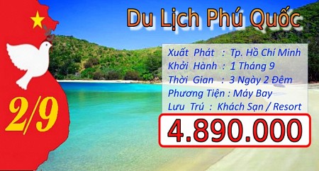 Chương trình Phú Quốc từ Sài Gòn dịp Lễ 2 Tháng 9